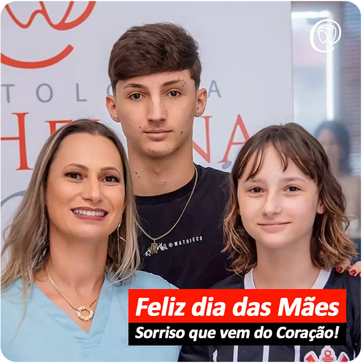 Feliz dia das Mães - Sorriso que vem do Coração!